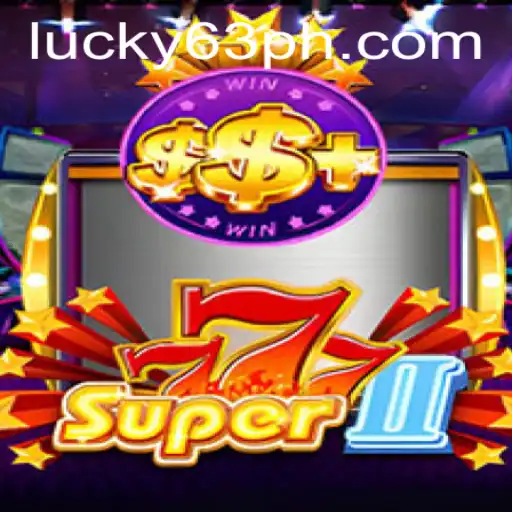 Experience the Thrills of Super777II: A Modern Gaming Adventure